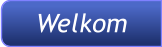 Welkom