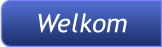 Welkom